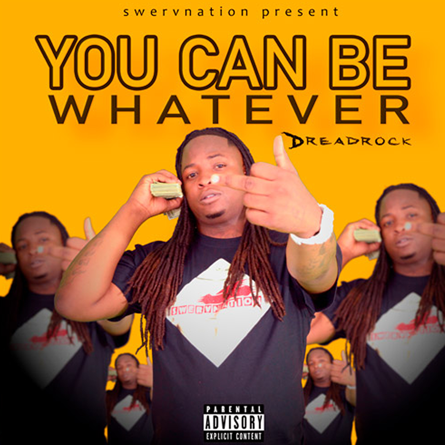 you can be whatever dreadrock swervnation