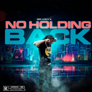 Dreadrock no holding back